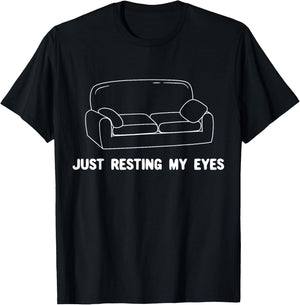 Just Resting My Eyes Funny Couch Love Relax Easy Nap Chair T-Shirt - T-Shirt | Black