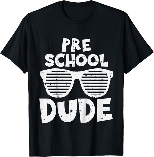 Kids Pre School Dude Back To First Day Of Preschool Boys Kids T-Shirt - T-Shirt | Black
