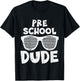 Kids Pre School Dude Back To First Day Of Preschool Boys Kids T-Shirt - T-Shirt | Black