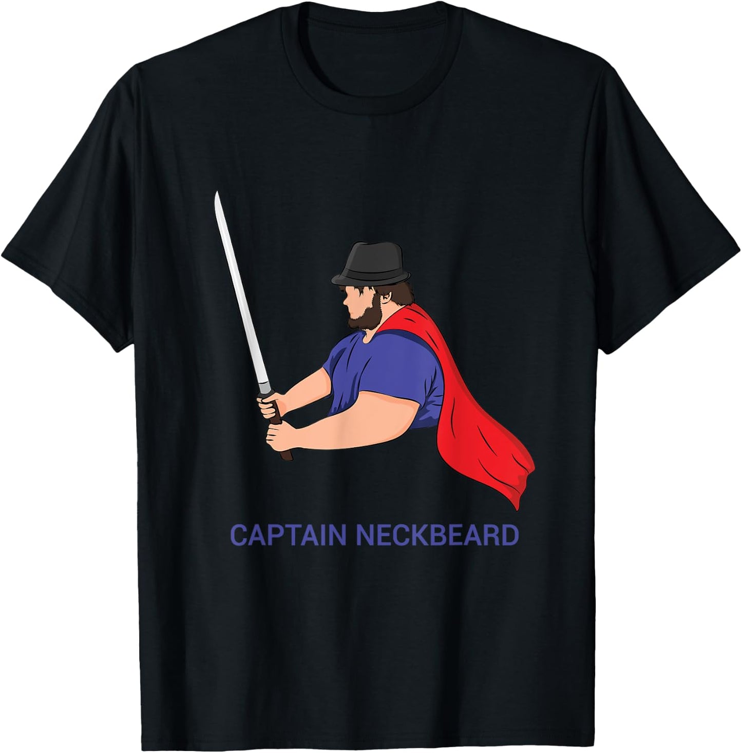 Captain Neckbeard Fedora M'lady Katana Waifu Dank Meme Sire T-Shirt - T-Shirt | Black