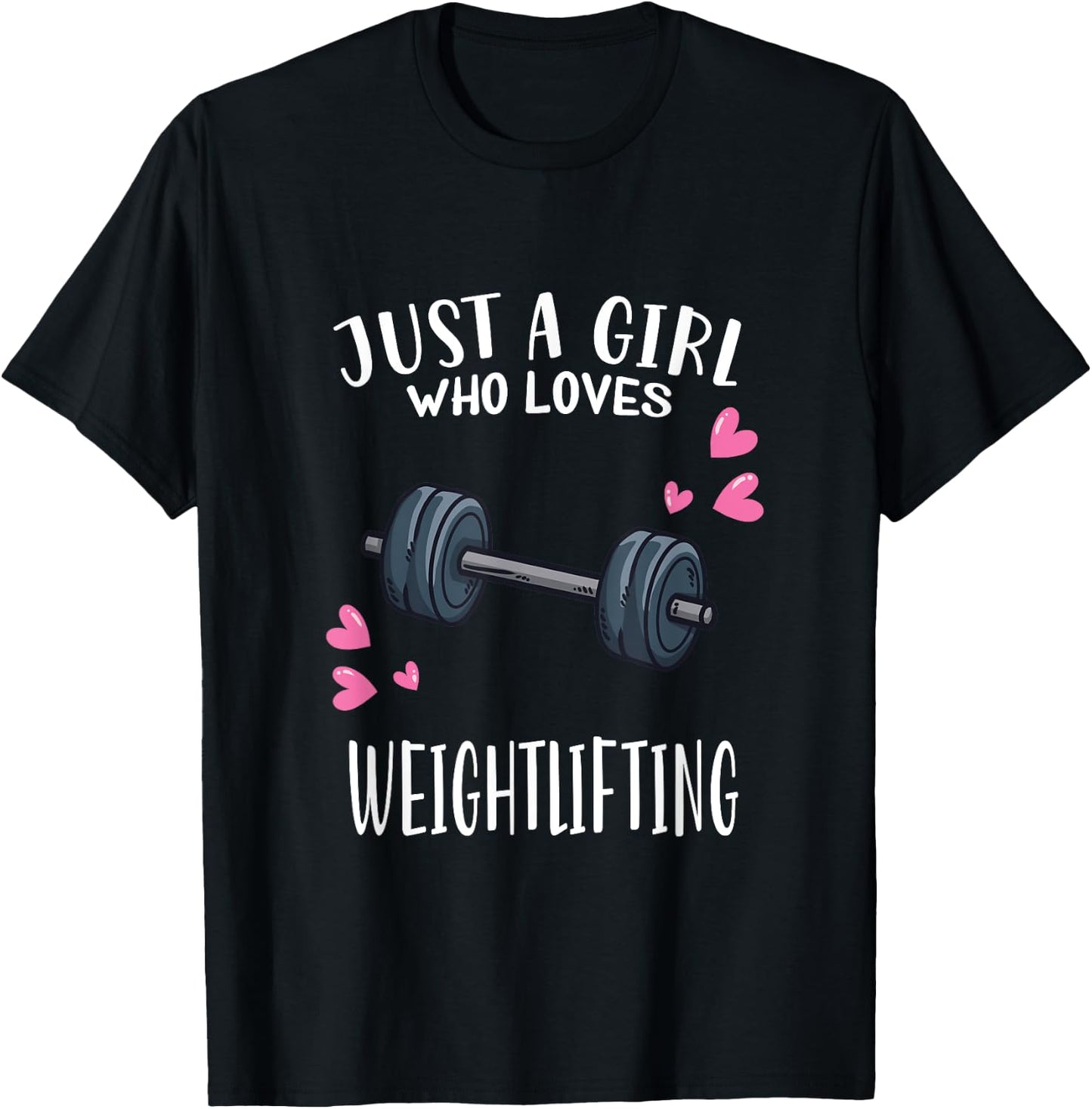 Workout Fitness Lover Just A Girl Who Loves Weightlifting T-Shirt - T-Shirt | Black