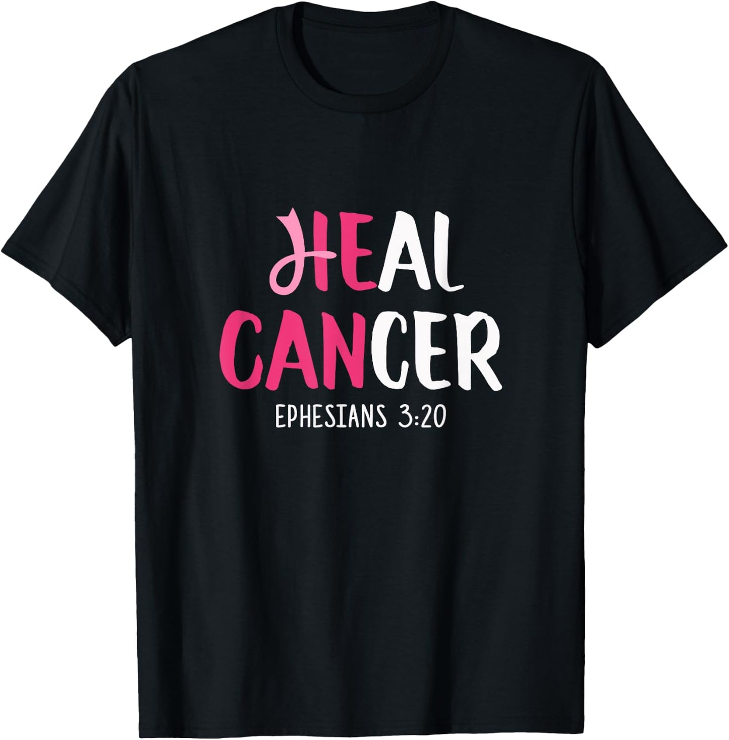 He Can Heal Cancer Breast Cancer Awareness Christian T-Shirt - T-Shirt | Black