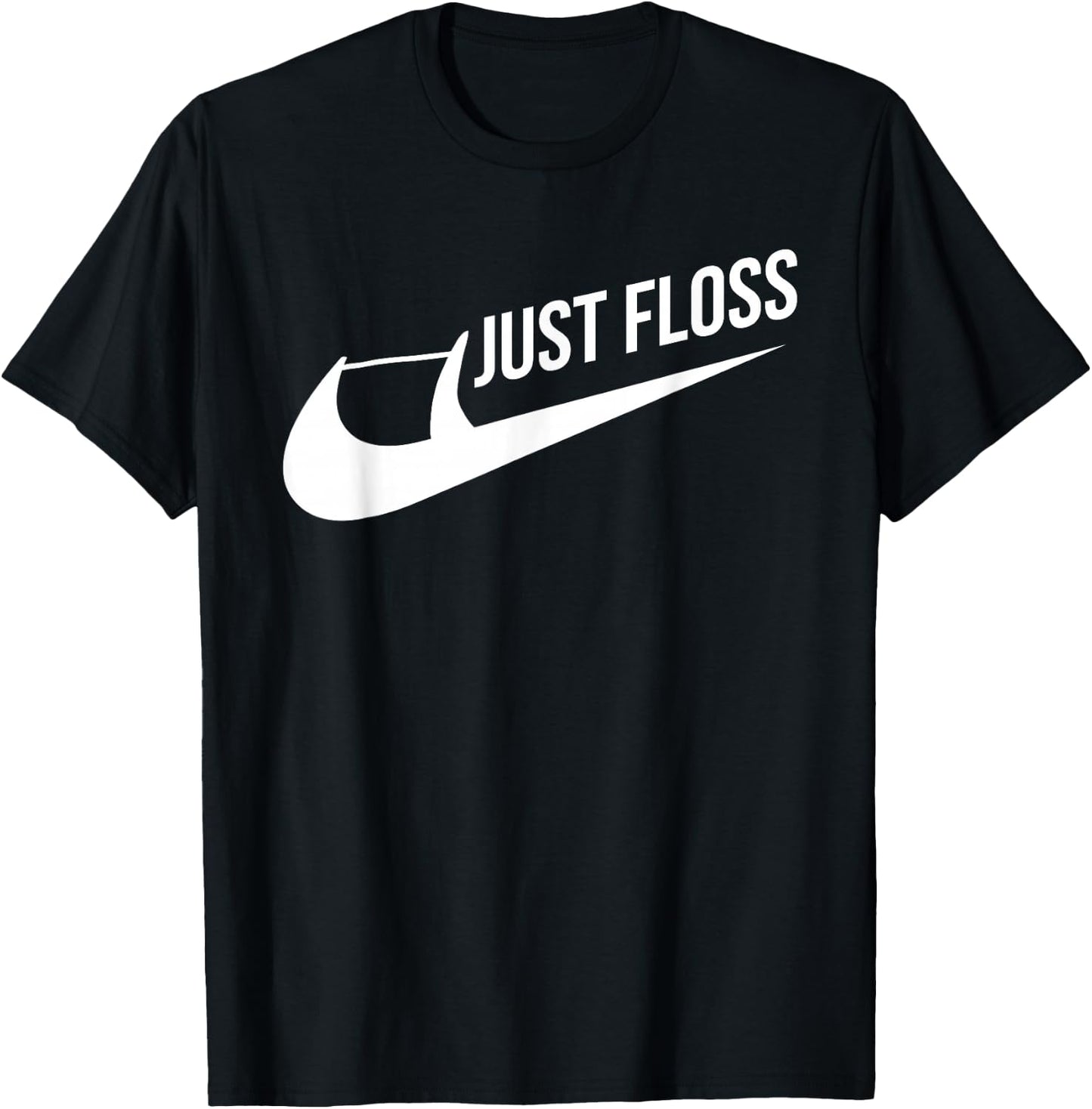 Just Floss Funny Dental Office Dental Hygienist T-Shirt - T-Shirt | Black