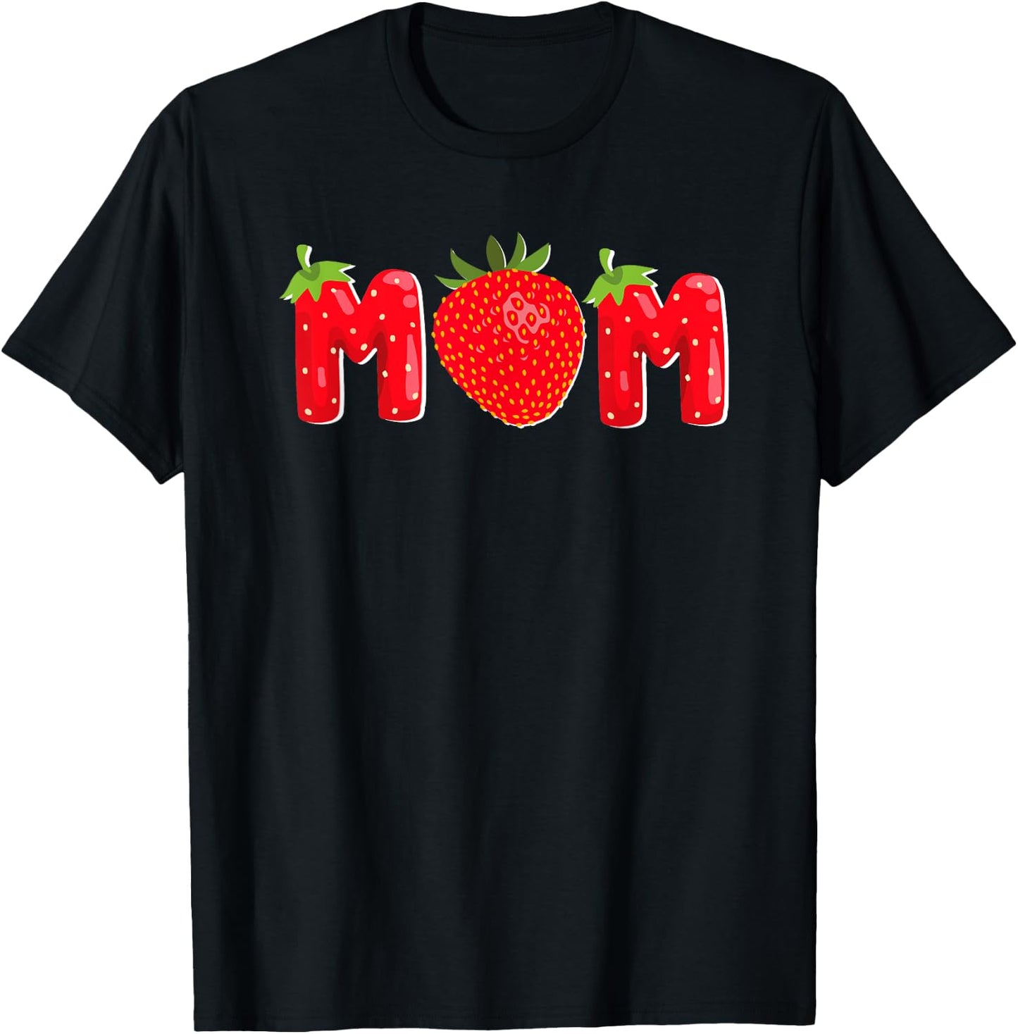 Funny Strawberry Mom Fruit Birthday Family Matching T-Shirt - T-Shirt | Black