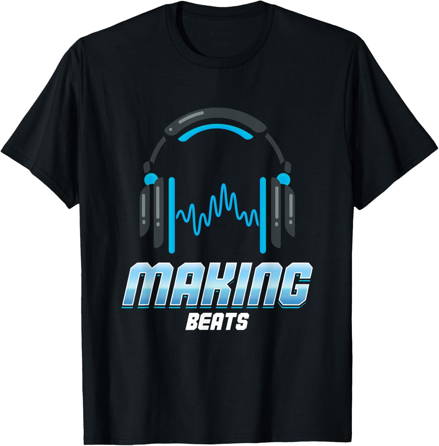 Making Beats Headphones | Music DJ | Dancing Beats T-Shirt - T-Shirt | Black