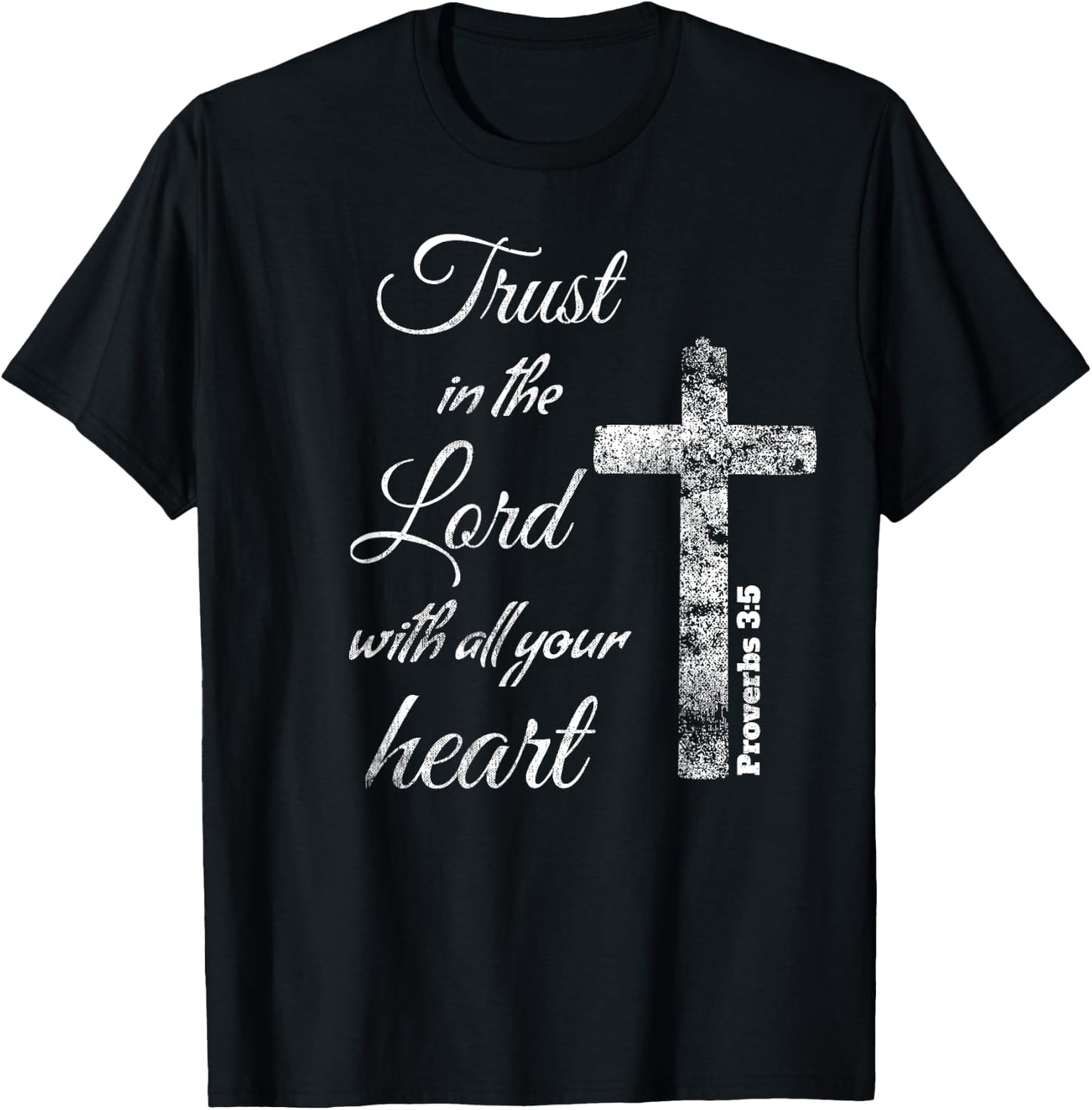 Trust in the Lord with Heart Christian Proverbs 3:5 T-Shirt - T-Shirt | Black
