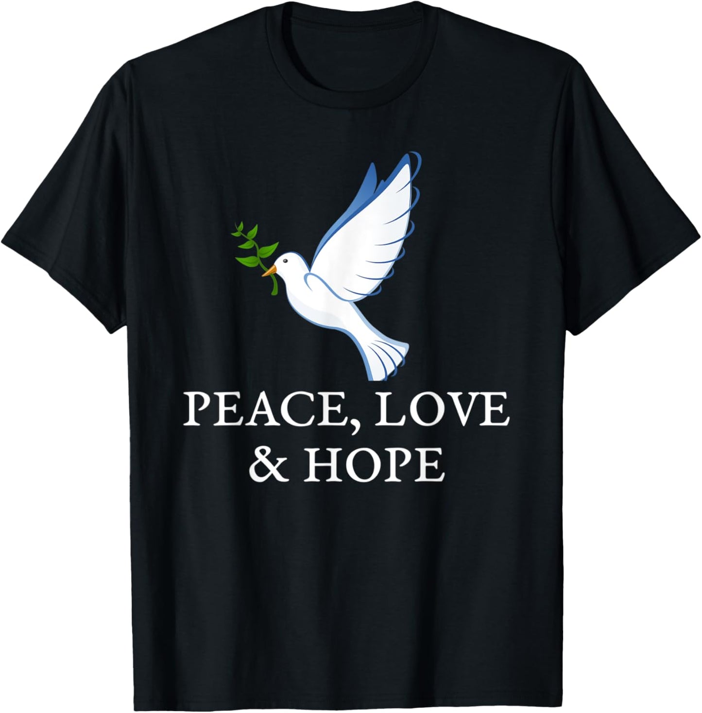 Peace Love Hope Dove Olive Branch T-Shirt - T-Shirt | Black