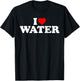 I Love Water - Heart T-Shirt - T-Shirt | Black