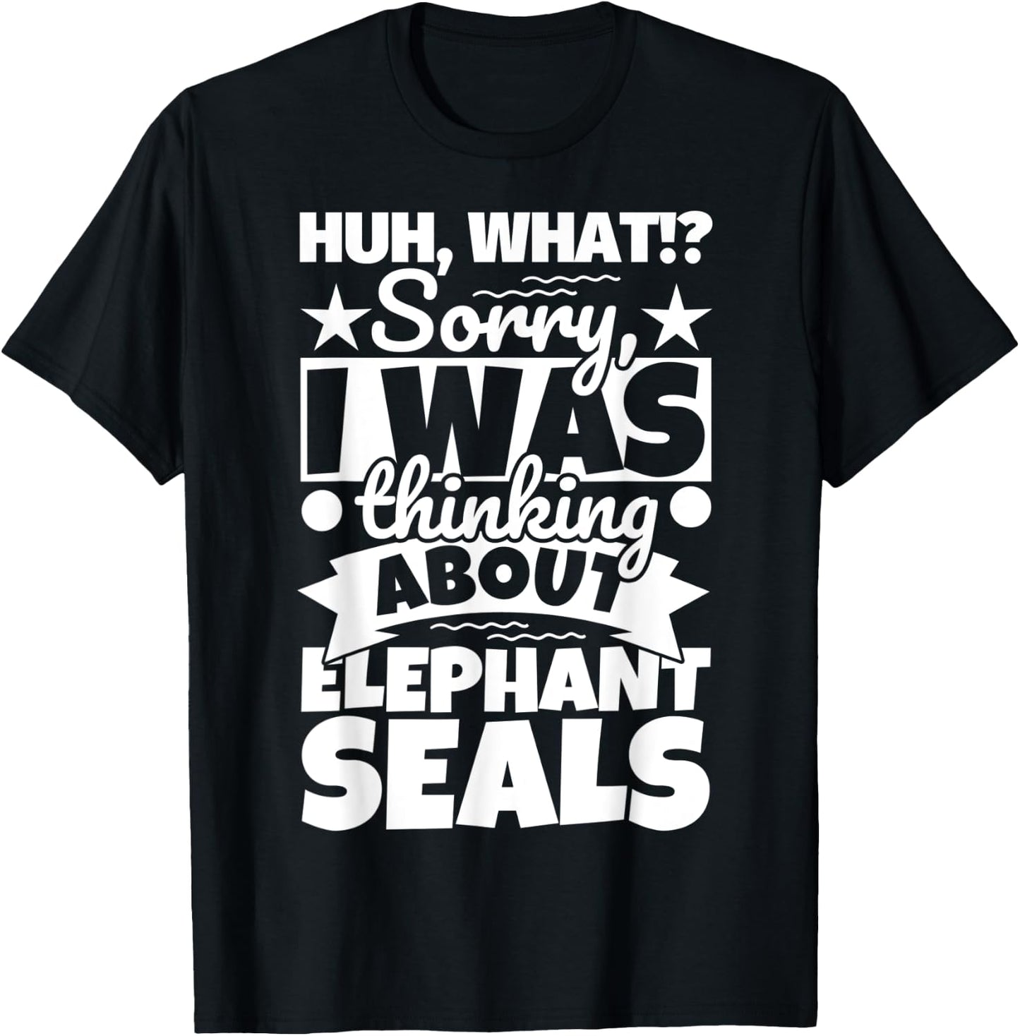 Elephant Seals Lover Funny T-Shirt - T-Shirt | Black