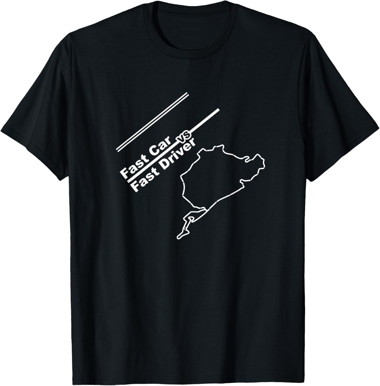 Car Enthusiast Shirts: Fast Car vs Fast Driver T-Shirt - T-Shirt | Black