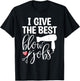 I Give The Best Blow Hair Jobs Funny Hairdresser Hairstylist T-Shirt - T-Shirt | Black