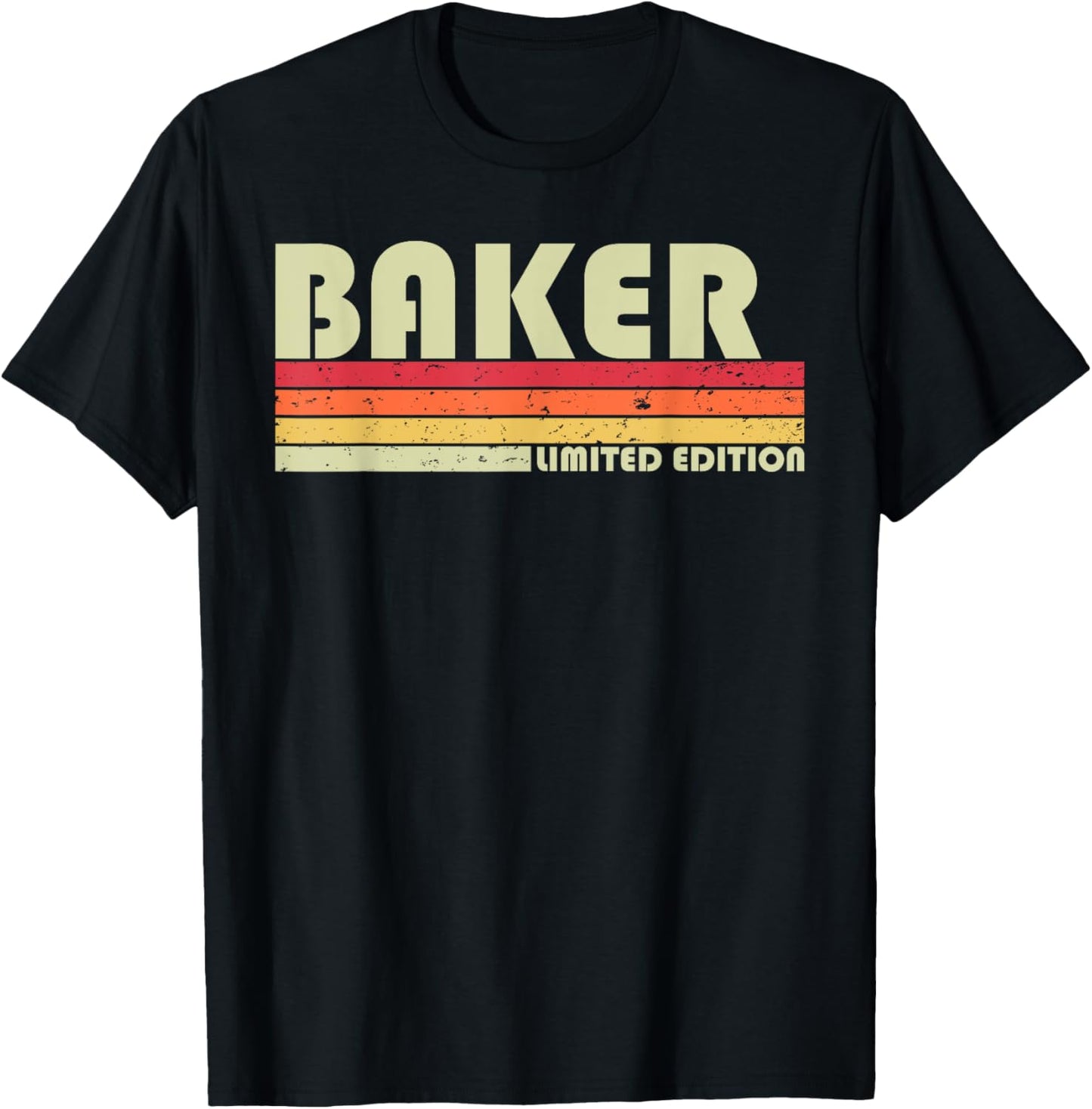 BAKER Funny Job Title Profession Birthday Worker Idea T-Shirt - T-Shirt | Black