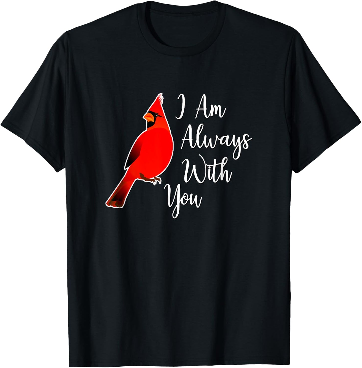 I Am Always With You - Red Cardinal T-Shirt - T-Shirt | Black