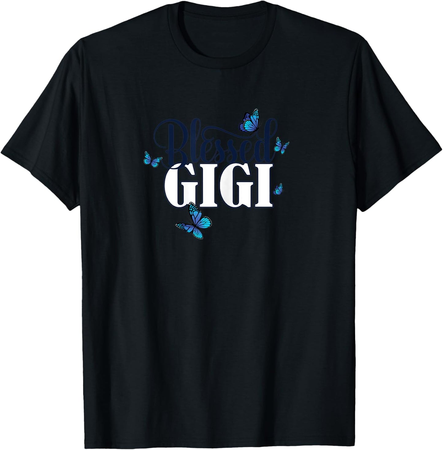Blessed Gigi - Grandma Blue Butterfly / Butterflies Gift T-Shirt - T-Shirt | Black