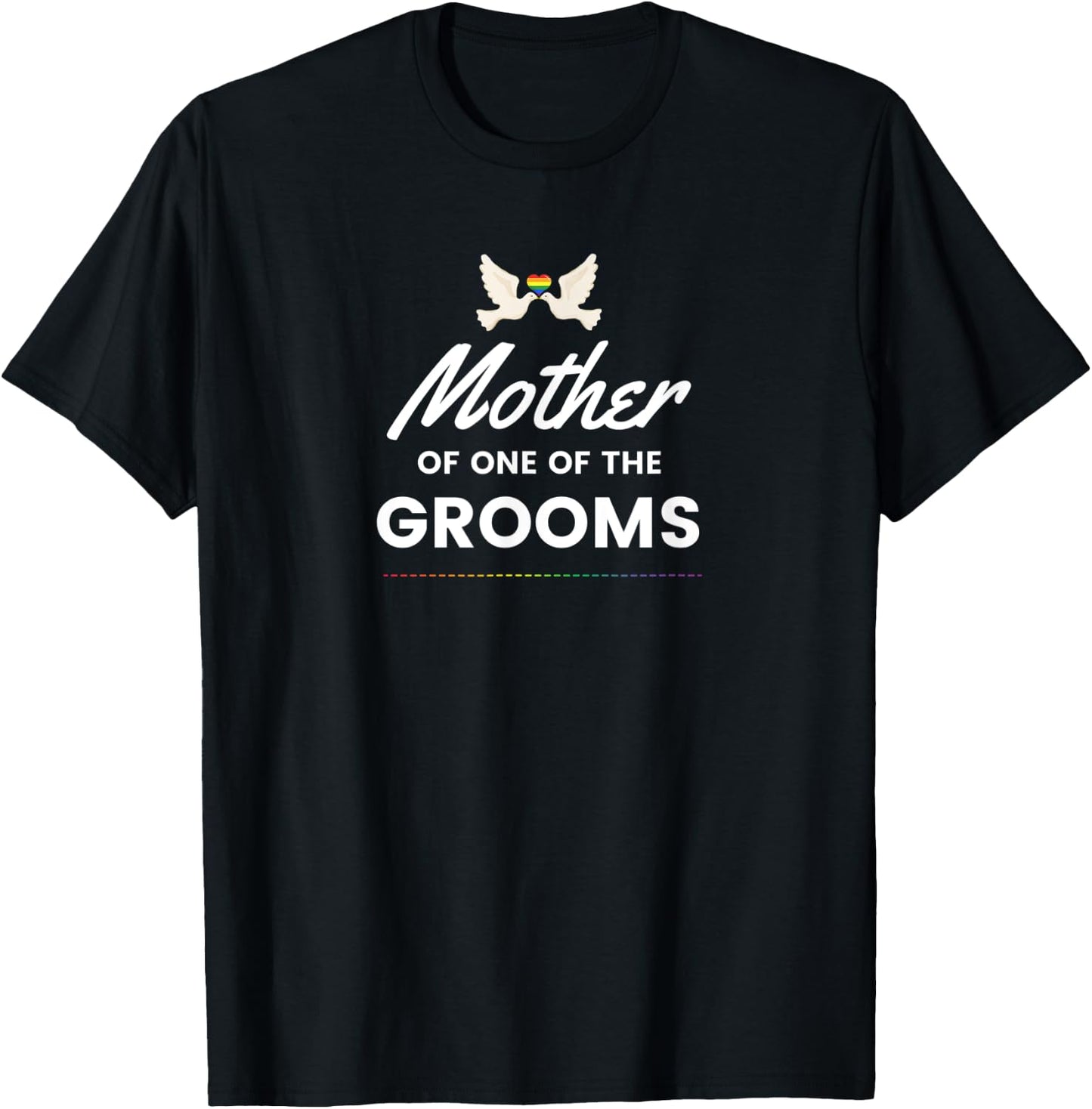 Mother of the Groom LGBTQ Gay Wedding T-Shirt - T-Shirt | Black