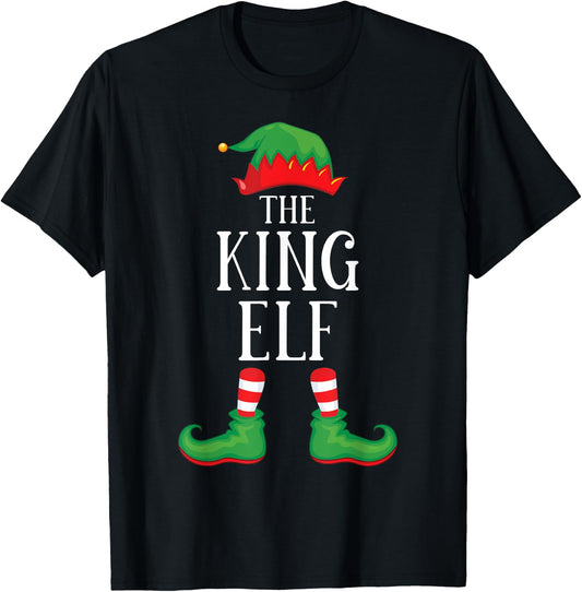 King Elf Matching Group Xmas Funny Family Christmas T-Shirt - T-Shirt | Black