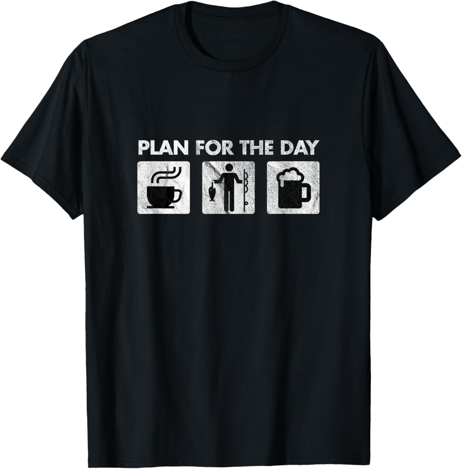 Plan For The Day Coffee Fishing Beer Fishing Lover Gift T-Shirt - T-Shirt | Black