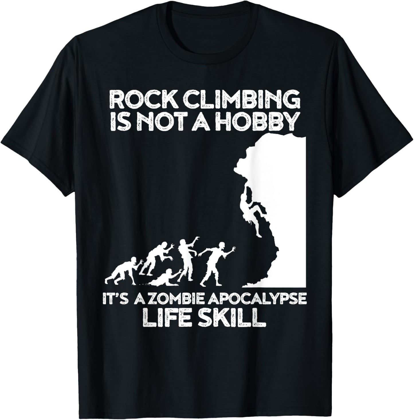 Funny Climbing Zombie Escape Rock Climber T-Shirt - T-Shirt | Black