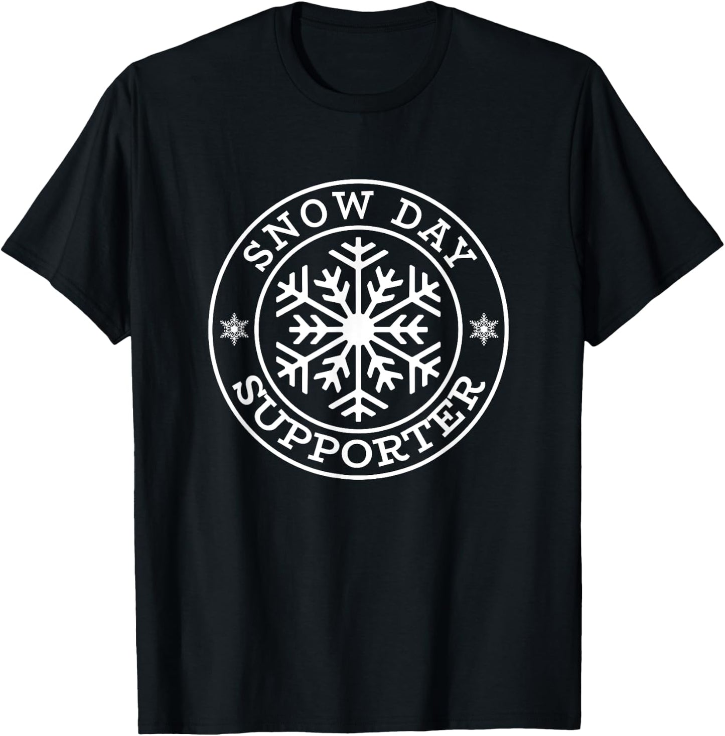 Funny Snow Day Supporter Teacher Student Winter Snowflake T-Shirt - T-Shirt | Black