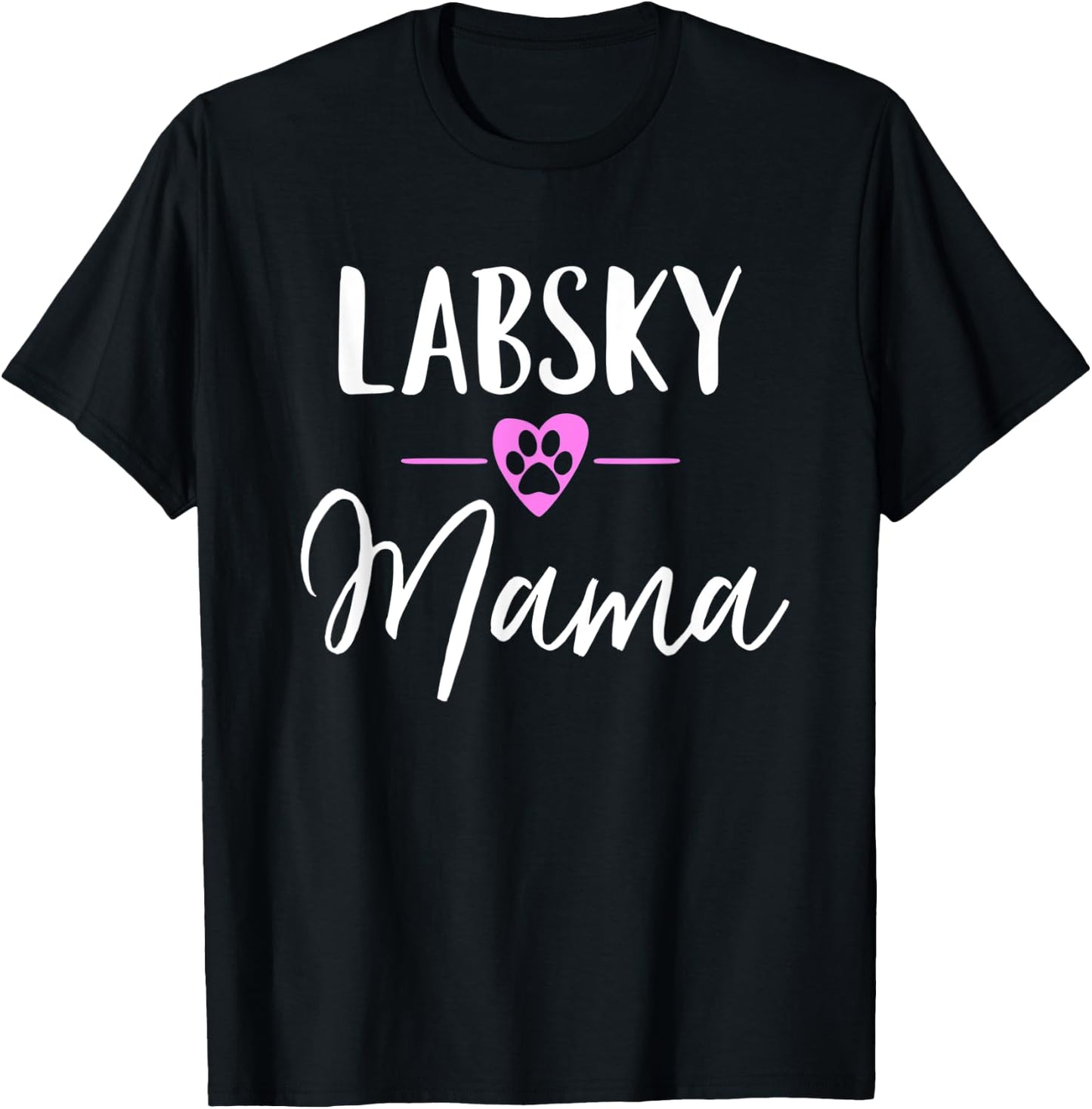 Labsky Mama T-Shirt - T-Shirt | Black