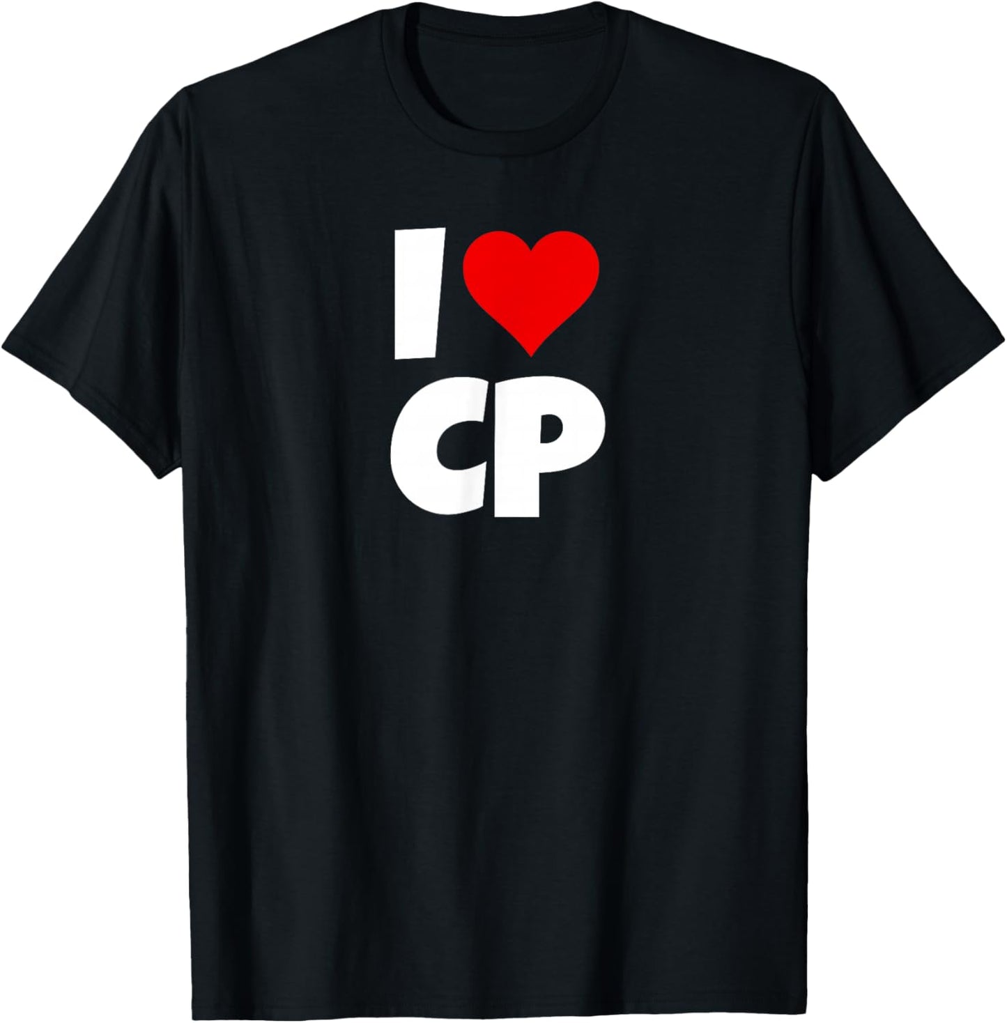 I Love CP I Heart CP I Love CP I Heart CP T-Shirt - T-Shirt | Black