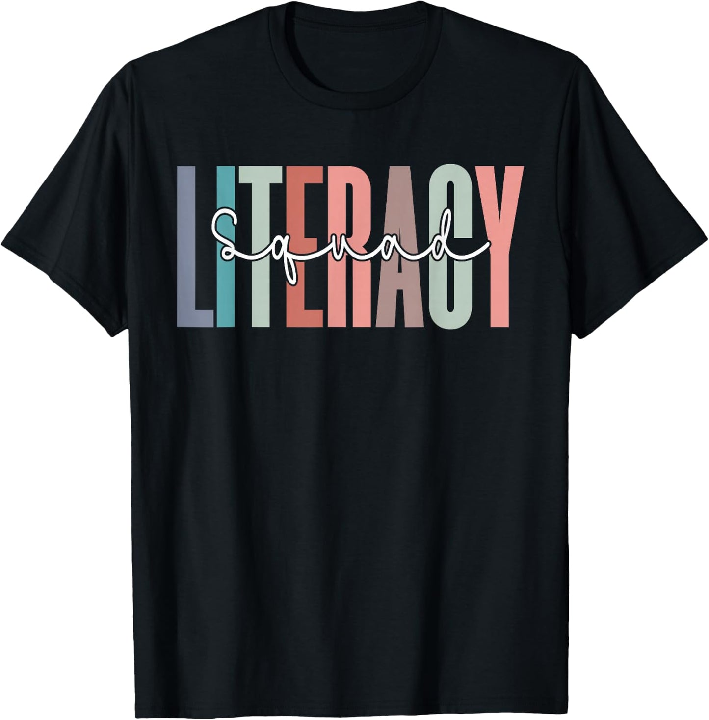 Literacy Squad Funny Literacy Teacher Students T-Shirt - T-Shirt | Black
