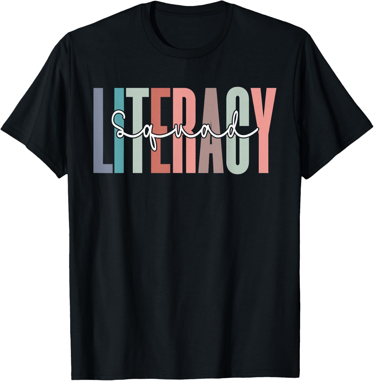 Literacy Squad Funny Literacy Teacher Students T-Shirt - T-Shirt | Black