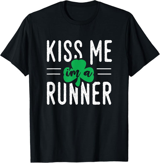 Kiss Me I'm a Runner - Irish Runner - St. Pat's Shirt T-Shirt - T-Shirt | Black