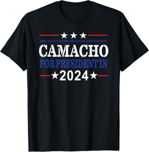 CAMACHO FOR PRESIDENT'IN 2024 Presidential Election Humor T-Shirt - T-Shirt | Black