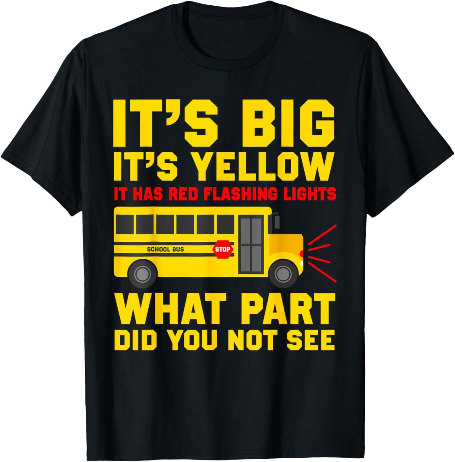 Funny School Bus Driver T-Shirt - T-Shirt | Black