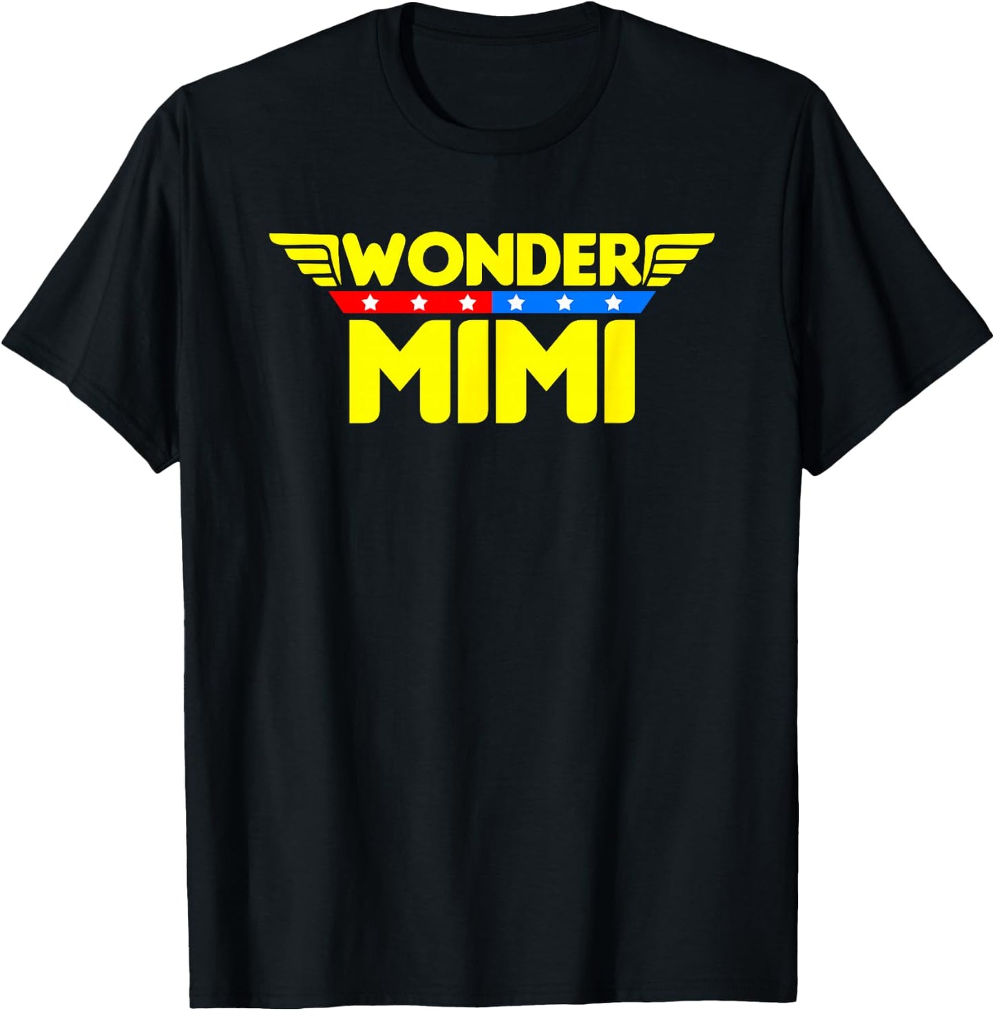 Wonder Mimi Mother's Day Gift Mom Grandma T-Shirt - T-Shirt | Black