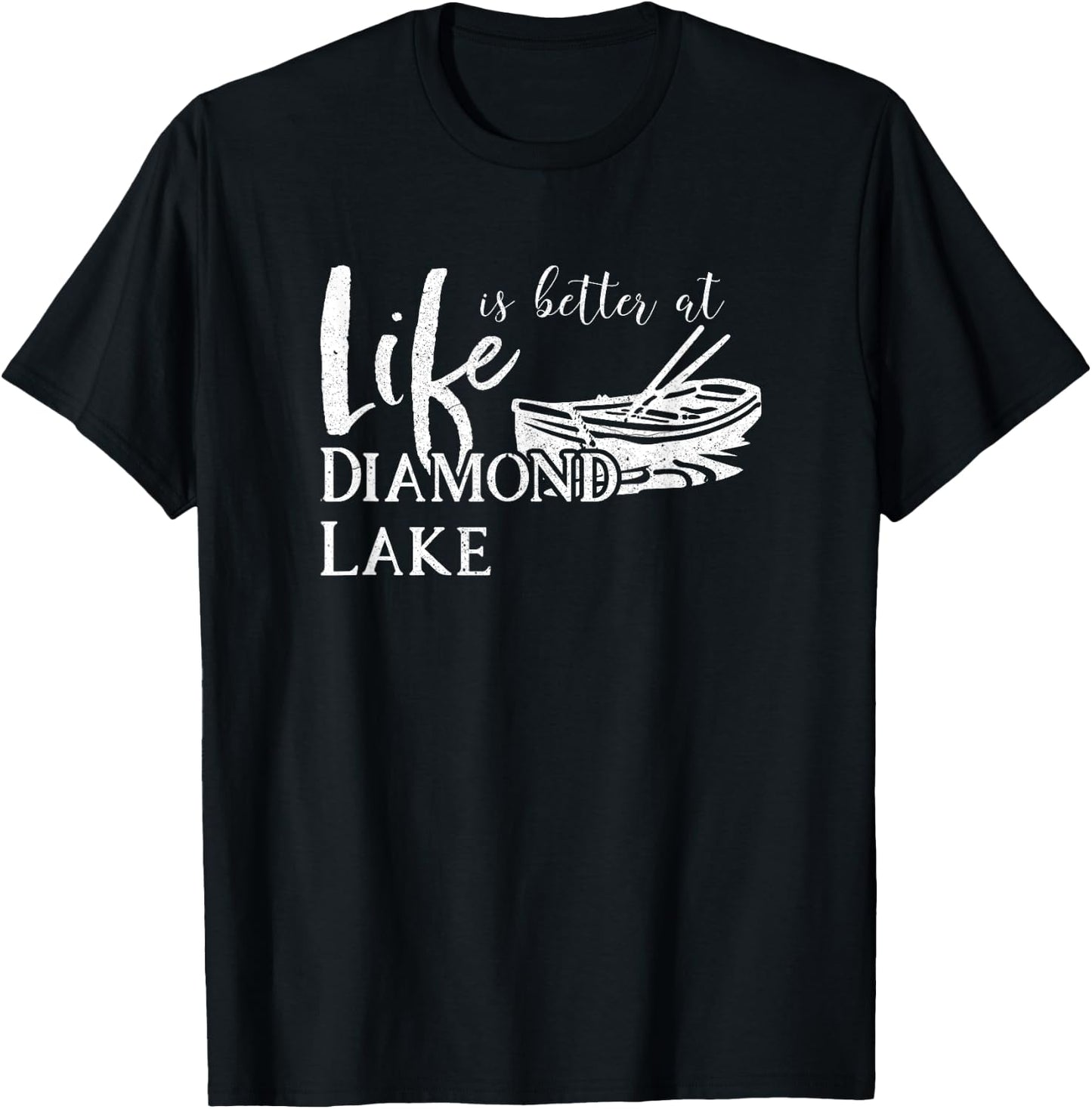 Diamond Lake Oregon Life is Better T-Shirt - T-Shirt | Black
