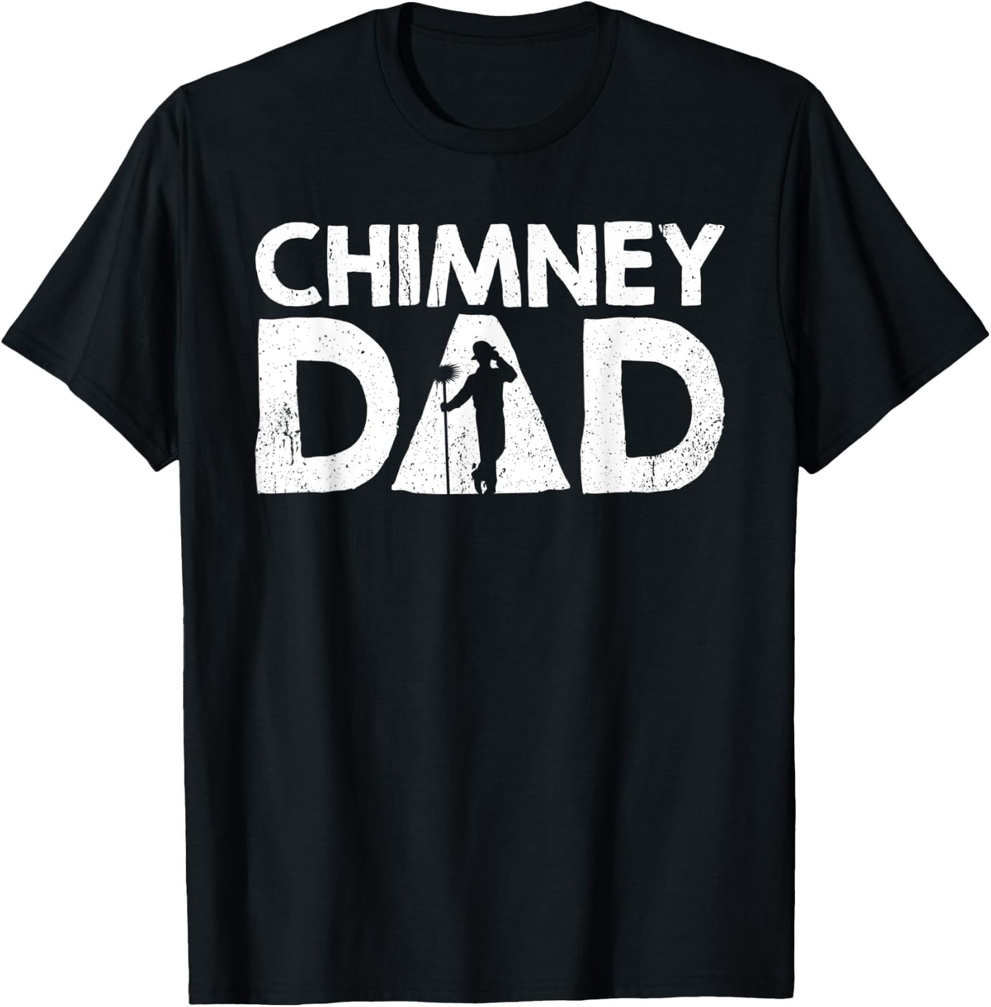 Chimney Dad Chimney Sweep T-Shirt - T-Shirt | Black