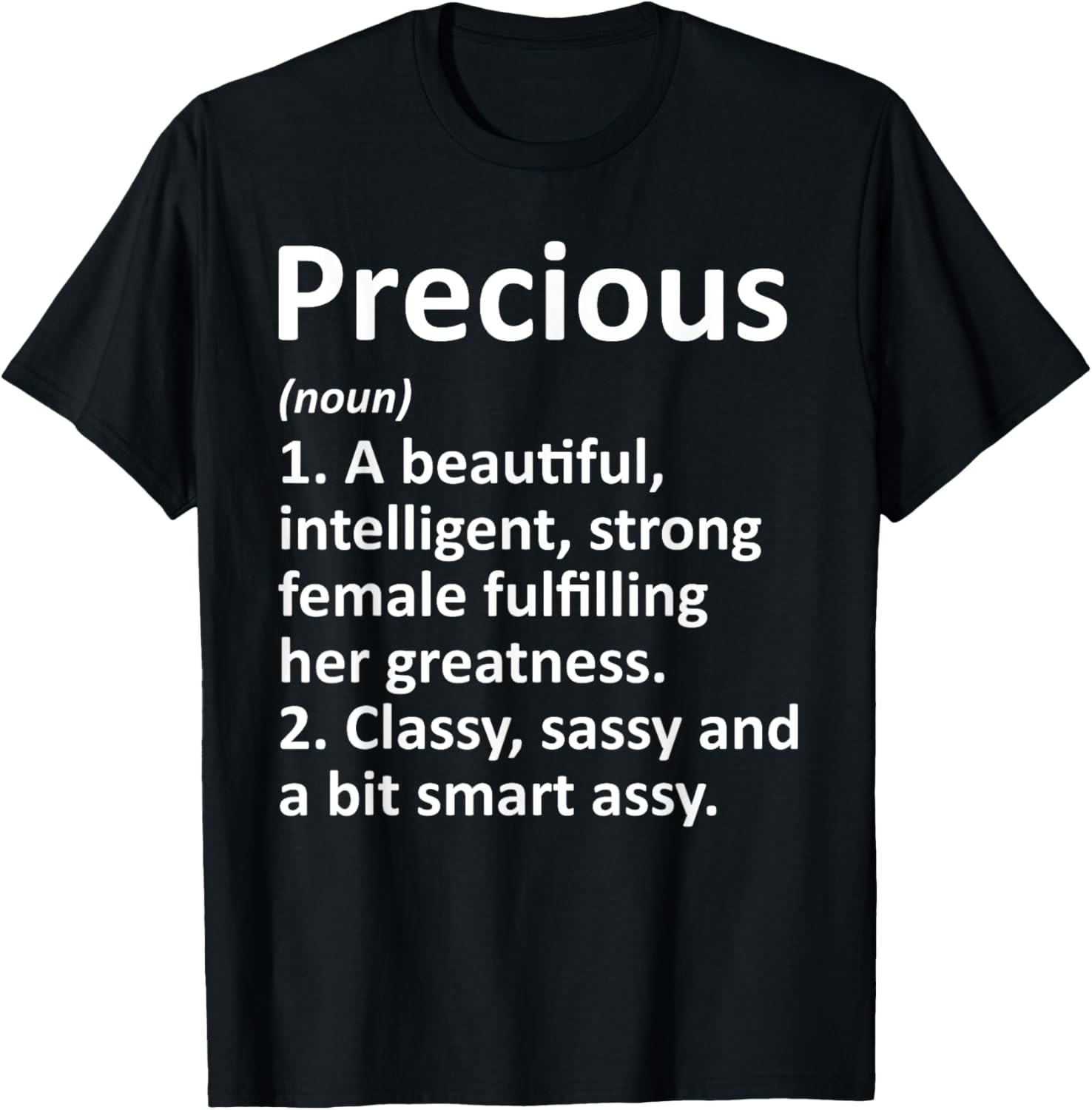 PRECIOUS Definition Personalized Name Funny Christmas Gift T-Shirt - T-Shirt | Black
