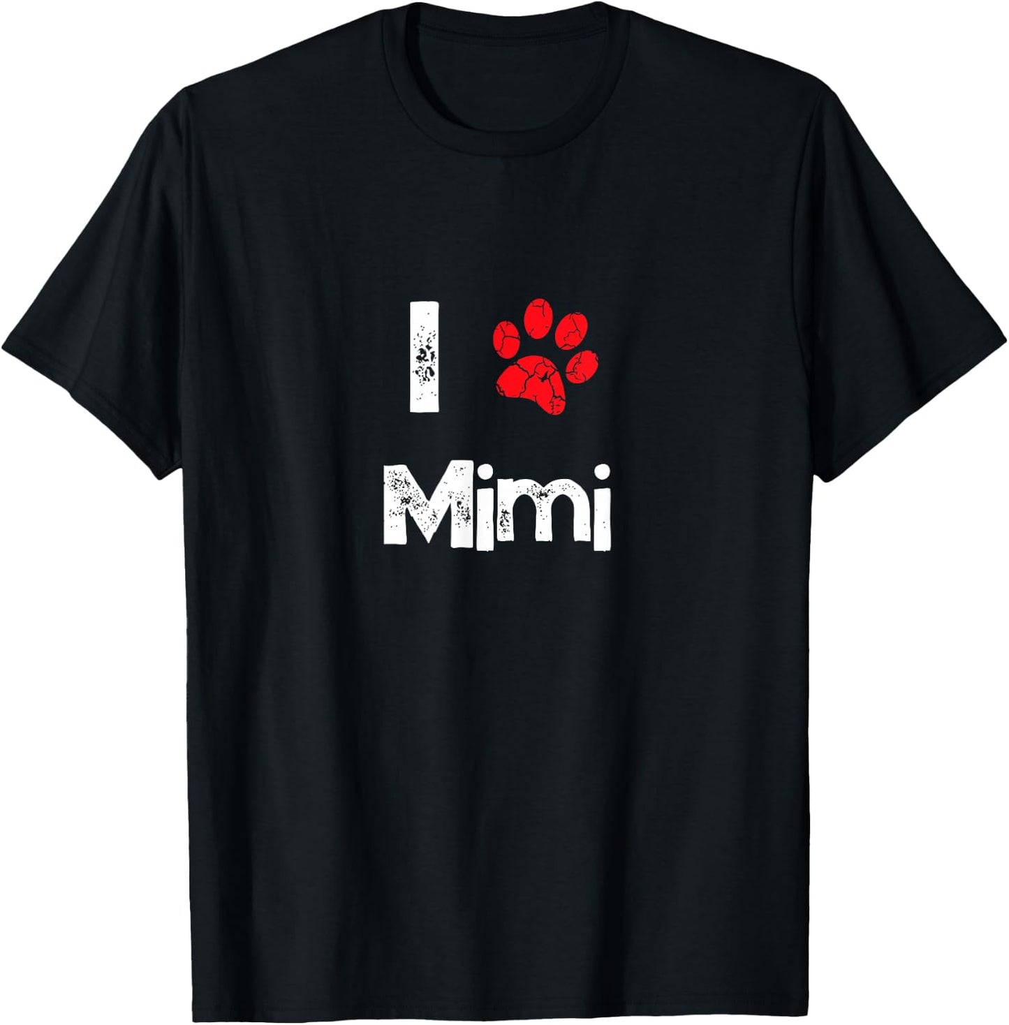 Cute Dog Name Mimi Pet Puppy Dog Paw Lover Quote Gift T-Shirt - T-Shirt | Black