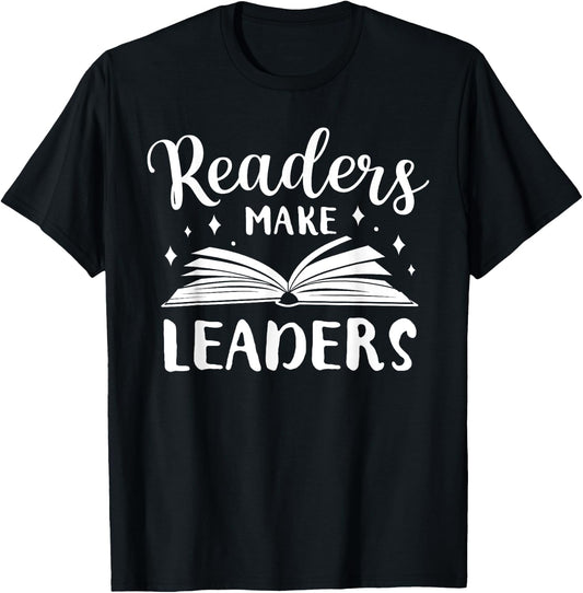 Readers Make Leaders Bookworm Reader Teacher Reading Men Women Kids T-Shirt - T-Shirt | Black