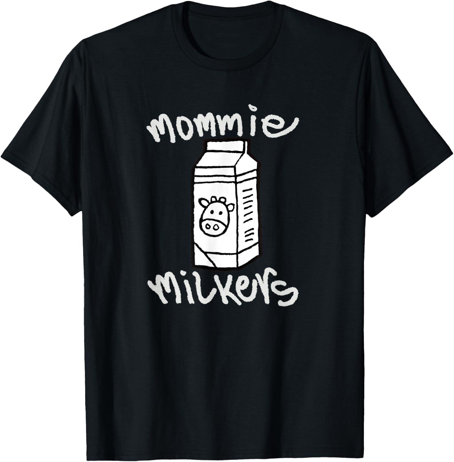 Mommy Mommie Milkers Funny Gym Milk Lifting Healthy New Mom T-Shirt - T-Shirt | Black