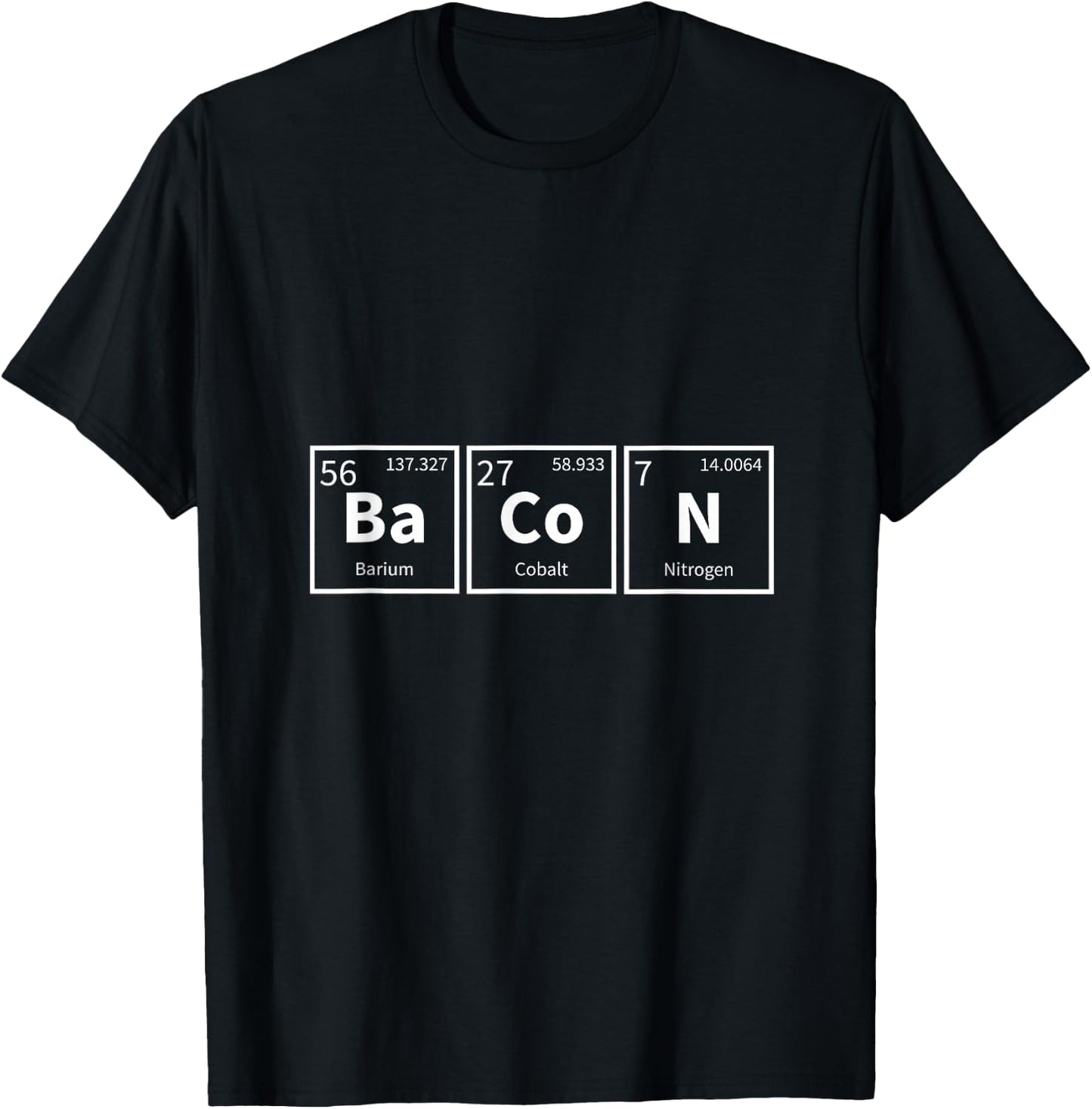 Chemist Bacon Nerd Gift Chemistry T-Shirt - T-Shirt | Black