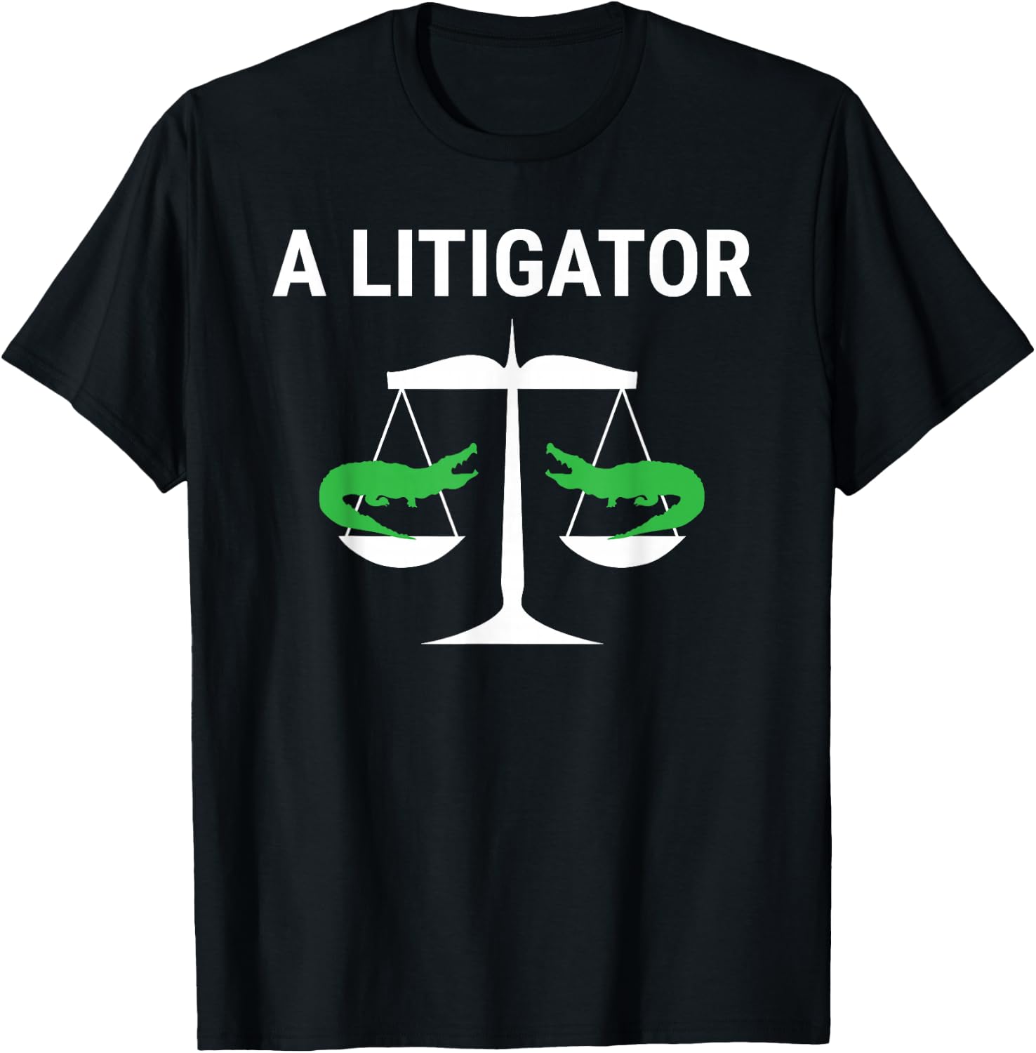 A Litigator Funny Lawyer Attorney Law Puns T-Shirt - T-Shirt | Black