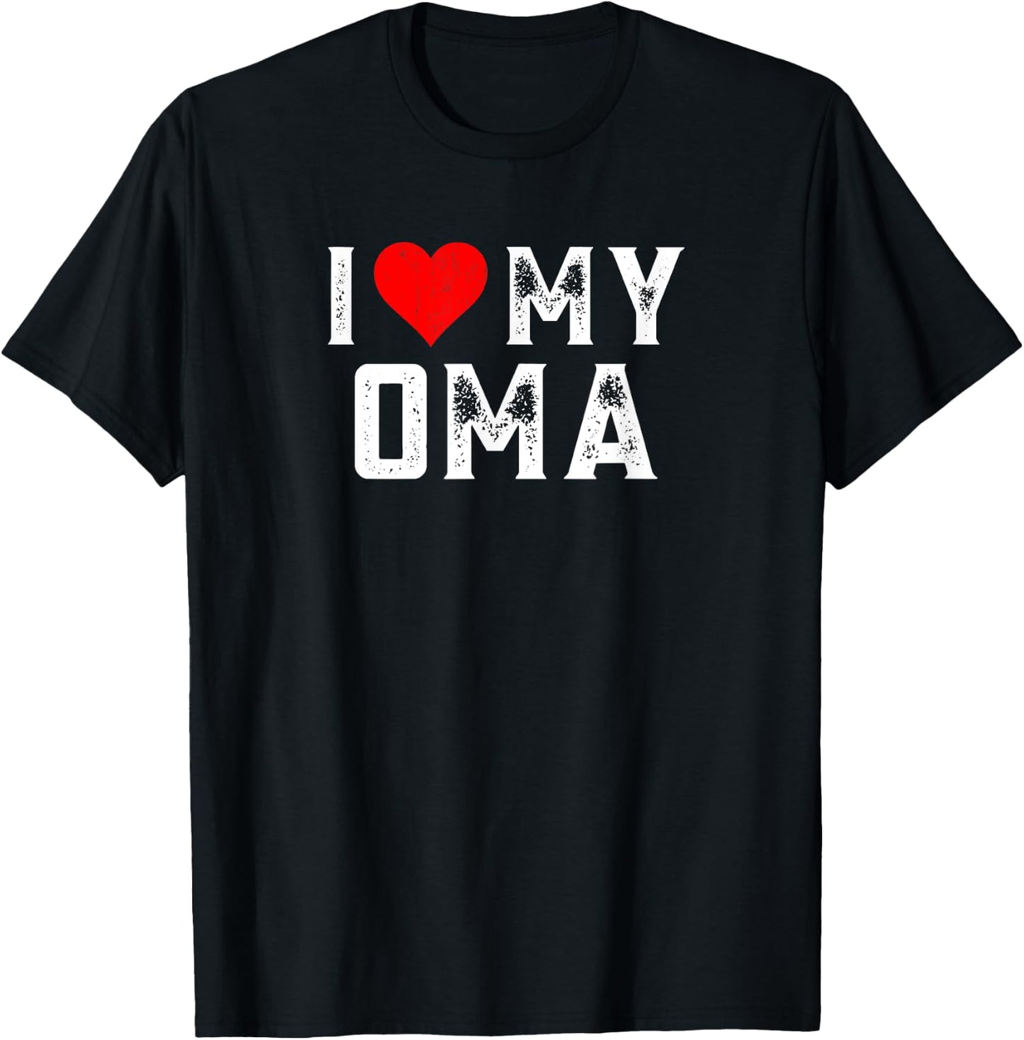 I Love My Oma Family Matching Heart Oma T-Shirt - T-Shirt | Black