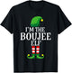 I'm The Boujee Elf Apparel, Funny Christmas Family Matching T-Shirt - T-Shirt | Black