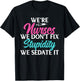We are Nurses we dont fix stupidity we sedate it Nursing T-Shirt - T-Shirt | Black