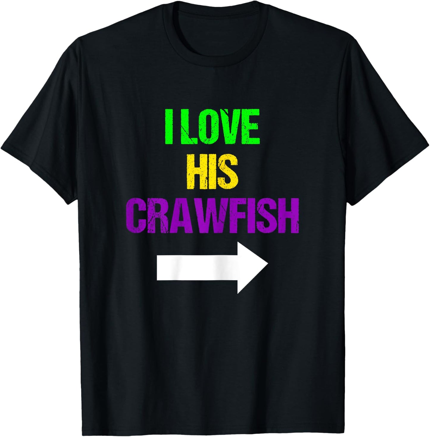 I Love His Crawfish Mardi Gras Funny Masquerade Party Couple T-Shirt - T-Shirt | Black