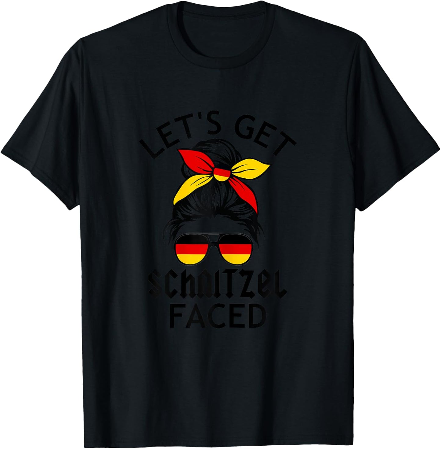 n6PO Messy Bun Lets Get Schnitzel Faced Germany Oktoberfest T-Shirt - T-Shirt | Black