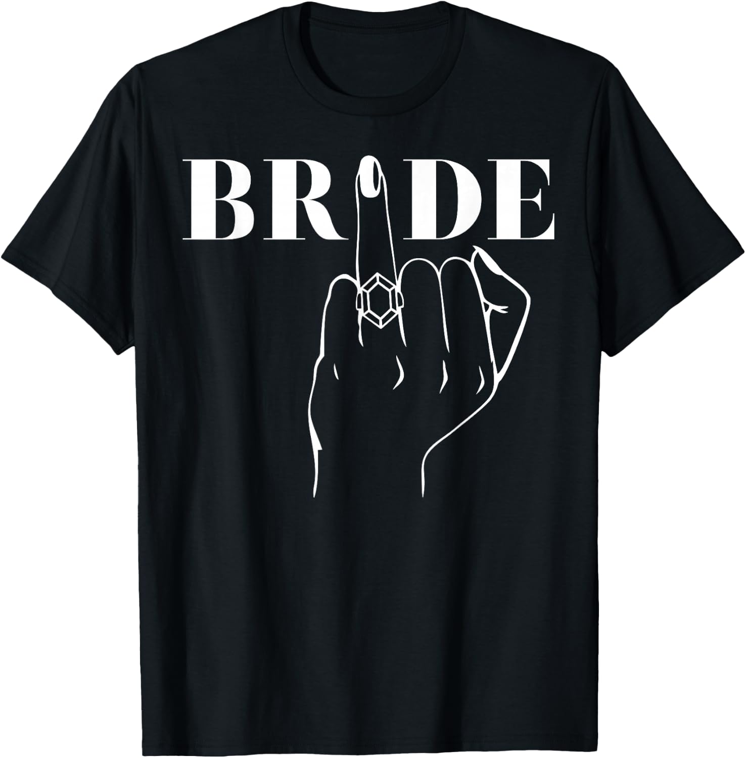 Bride Ring Finger Wedding Bridal Bachelorette Party Matching T-Shirt - T-Shirt | Black