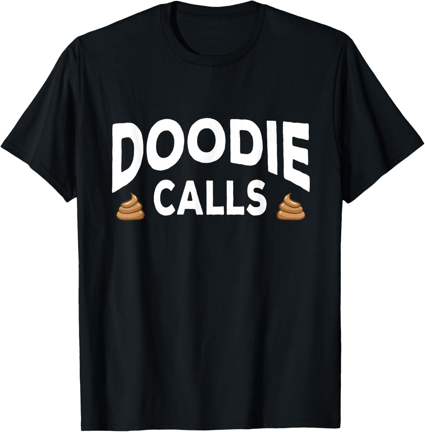 Doodie Calls Plumber Doggy Doo Septic Pumper Truck Driver T-Shirt - T-Shirt | Black