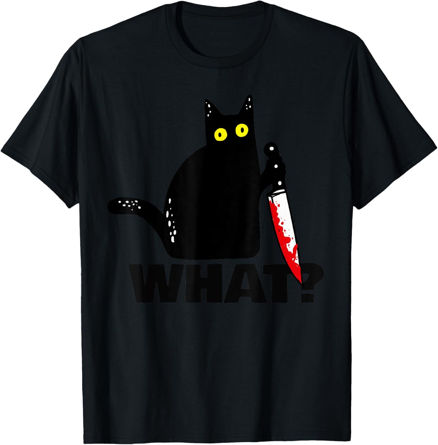 Cat What? funny Murderous Cat with knife Halloween Women T-Shirt - T-Shirt | Black
