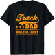 Track dad will yell loudly track and field runner fathersday T-Shirt - T-Shirt | Black