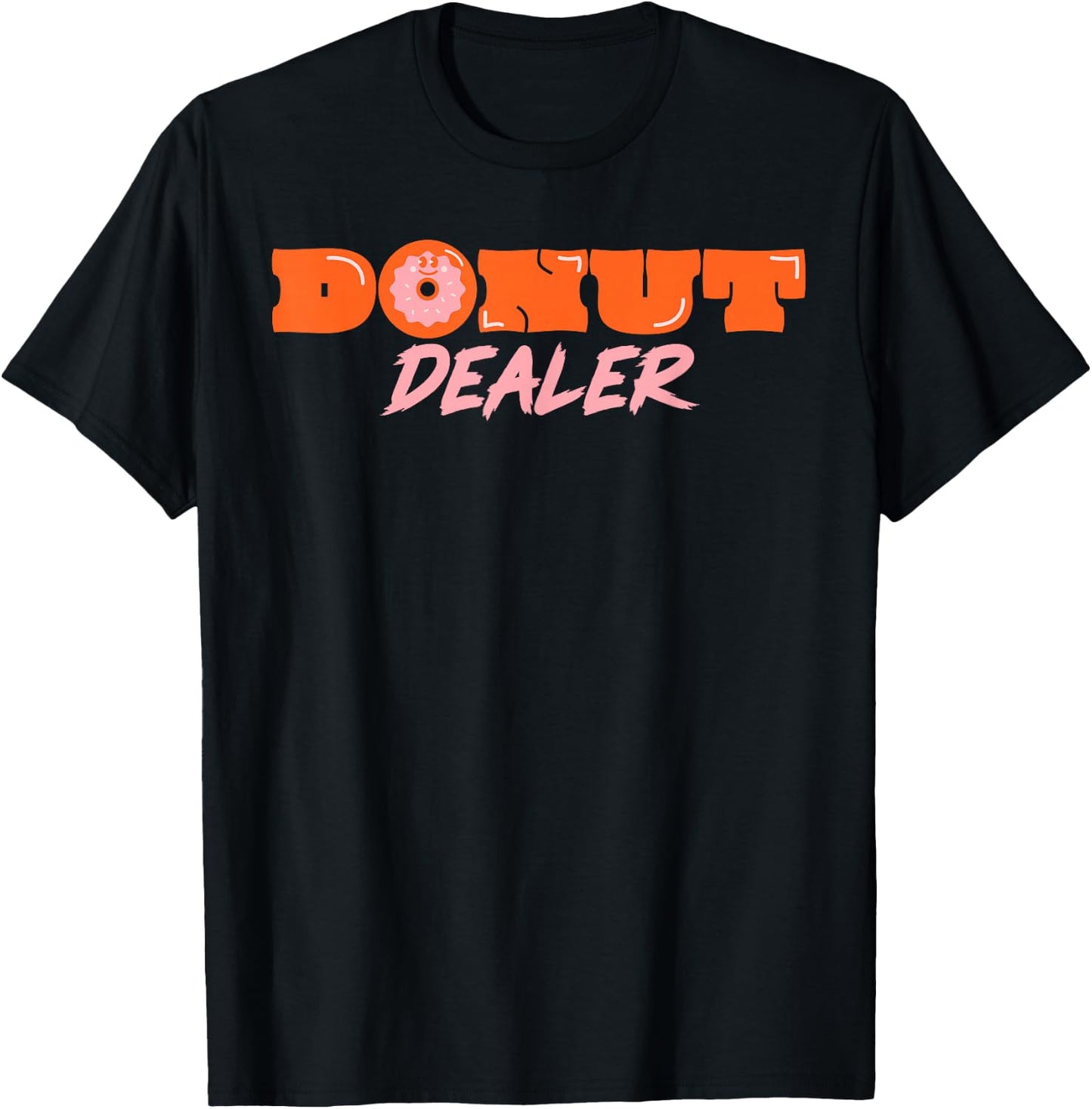Donut Dealer Baker Baking Donuts T-Shirt - T-Shirt | Black