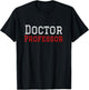 Doctor Professor T shirt T-Shirt - T-Shirt | Black